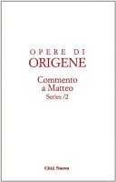 Opere di Origene vol. 11/6 - Origene