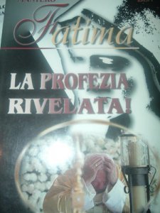 Copertina di 'Fatima. La profezia rivelata!'