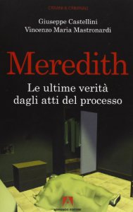 Copertina di 'Meredith. Luci ed ombre a Perugia. Con CDROM'