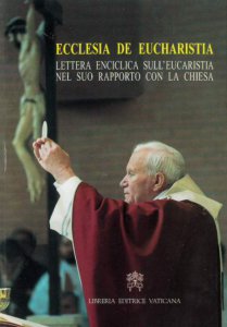 Copertina di 'Ecclesia de Eucharistia. Lettera enciclica sull'eucaristia nel suo rapporto con la Chiesa'