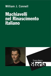 Copertina di 'Machiavelli nel Rinascimento italiano'