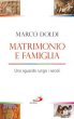 Matrimonio e famiglia - Marco Doldi