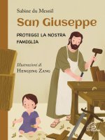 San Giuseppe proteggi la nostra famiglia - Sabine Du Mesnil