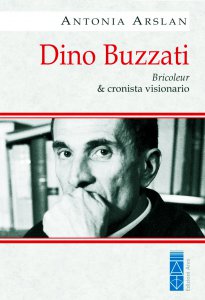 Copertina di 'Dino Buzzati. Bricoleur & cronista visionario.'