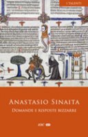 Domande e risposte bizzarre - Anastasio Sinaita