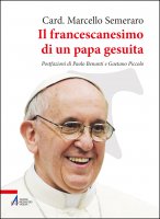 Il francescanesimo di un papa gesuita - Card. Marcello Semeraro