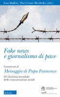 Fake news e giornalismo di pace