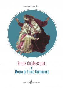 Copertina di 'Prima Confessione e Messa di Prima Comunione. Sussidio'