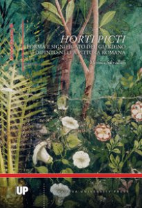 Copertina di 'Horti picti. Forma e significato del giardino dipinto nella pittura romana'