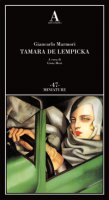Tamara de Lempicka - Marmori Giancarlo