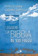 Leggere la Bibbia in 100 passi - Piero Stefani, Luciano Zappella