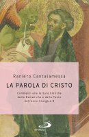 La Parola di Cristo - Raniero Cantalamessa