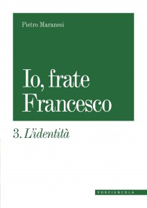 Copertina di 'Io, frate Francesco. 3'