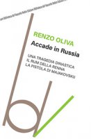 Accade in Russia - Oliva Renzo