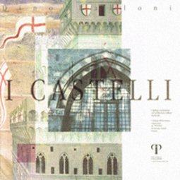 Copertina di 'castelli. Catalogo d'esposizione sull'architettura militare medievale. (I)'