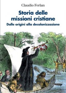 Copertina di 'Storia delle missioni cristiane'
