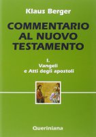Commentario al Nuovo Testamento I - Berger Klaus