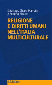 Copertina di 'Religione e diritti umani nell'Italia multiculturale'
