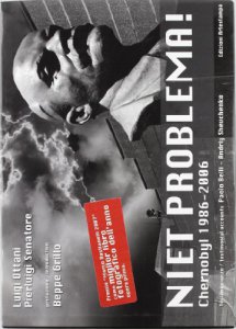 Copertina di 'Niet problema. Chernobyl 1986-2006. Ediz. italiana e inglese'