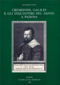 Copertina di 'Cremonini, Galilei e gli inquisitori del Santo a Padova'