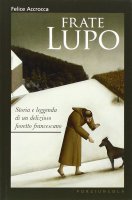Frate Lupo - Accrocca Felice