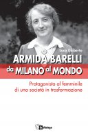 Armida Barelli da Milano al mondo