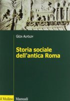 Storia sociale dell'antica Roma - Alfldy Gza