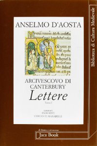 Copertina di 'Anselmo d'Aosta arcivescovo di Canterbury. Lettere [vol_2]'