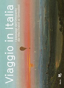 Copertina di 'Viaggio in Italia. Catalogo della mostra. Ediz. illustrata'