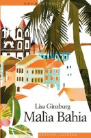 Mala Bahia - Lisa Ginzburg