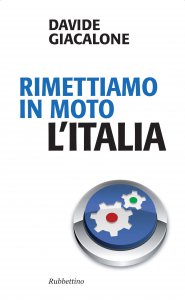 Copertina di 'Rimettiamo in moto l'Italia'