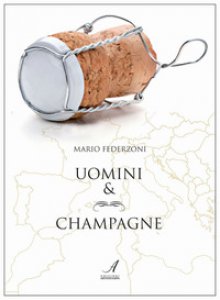 Copertina di 'Uomini & champagne'
