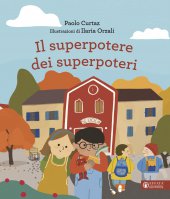 Il superpotere dei superpoteri - Paolo Curtaz