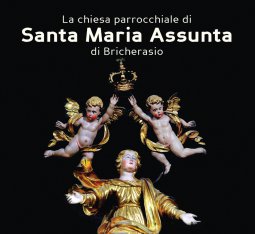 Copertina di 'Chiesa parrocchiale di Santa Maria Assunta di Bricherasio. Ad maiorem Dei gloriam. L'arte a servizio del divino. (La)'