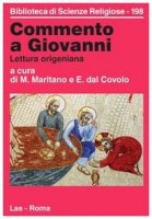 Commento a Giovanni. Lettura origeniana
