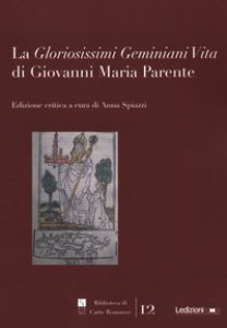 Copertina di 'La Gloriosissimi Geminiani Vita di Giovanni Maria Parente'