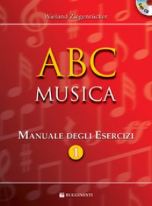 Copertina di 'ABC musica. Manuale di teoria musicale. Con esercizi'