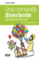 Una comunit� divertente - Salvatore Miscio