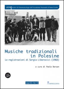 Copertina di 'Musiche tradizionali in Polesine. Le registrazioni di Sergio Liberovici (1968). Con CD Audio'