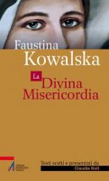 Faustina Kowalska - Koll Claudia