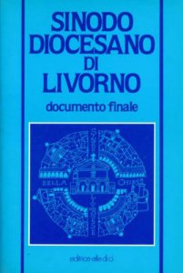 Copertina di 'Sinodo diocesano di Livorno. Documento finale'