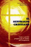 Il suffragio cristiano - Marino Zerboni