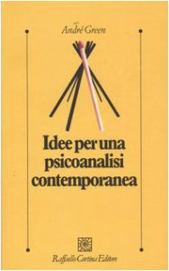 Copertina di 'Idee per una psicoanalisi contemporanea'