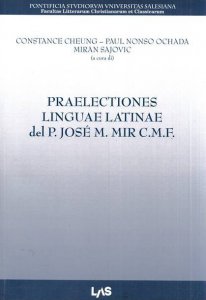 Copertina di 'Praelectiones linguae latinae del p. Jos M. Mir c.m.f'