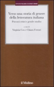 Copertina di 'Verso una storia di genere della letteratura italiana. Percorsi critici e gender studies'