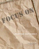 Focus on Martine Gutierrez, Ediz. italiana e inglese