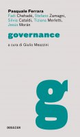 Governance. - Pasquale Ferrara , Faidi Cheade , Stefano Zamagni , Silvia Cataldi , Tiziana Merletti