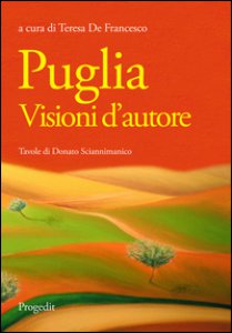 Copertina di 'Puglia. Visioni d'autore'