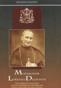 Copertina di 'Monsignor Lorenzo Delponte. Una perla di vescovo in un diadema di sacerdoti nella Diocesi di san Guido'