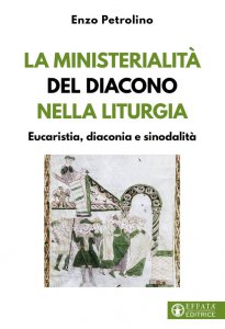 Copertina di 'La ministerialità del diacono nella liturgia'